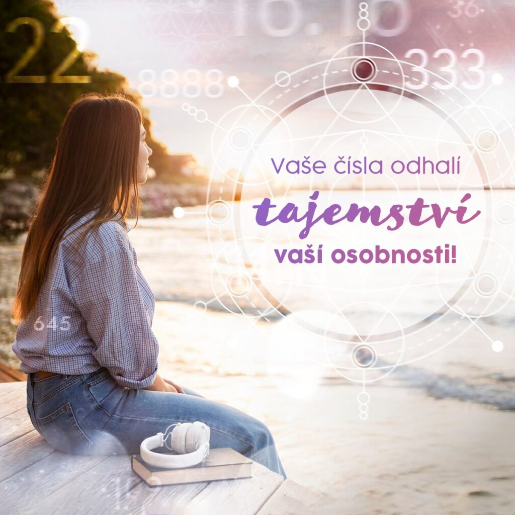 Vaše čísla odhalí tajemství vaší osobnosti